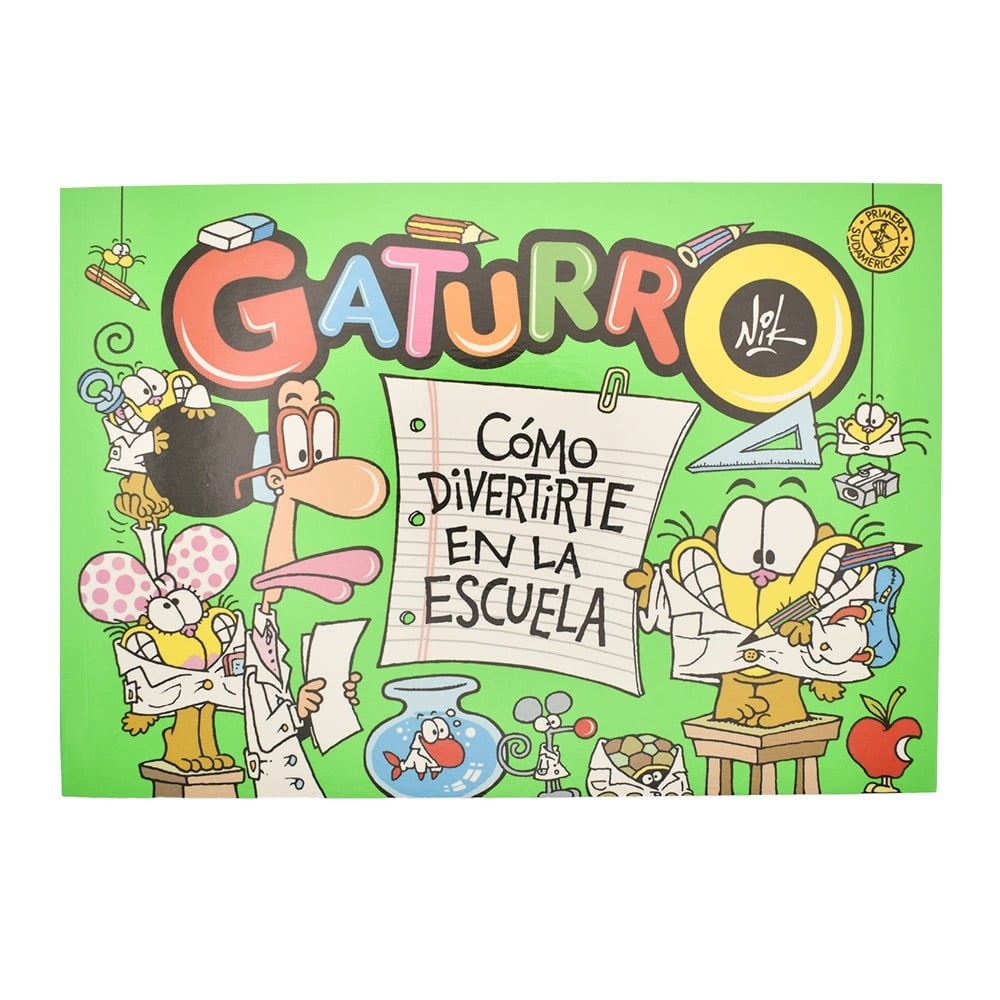 Libro Gaturro - cómo divertirte en la escuela