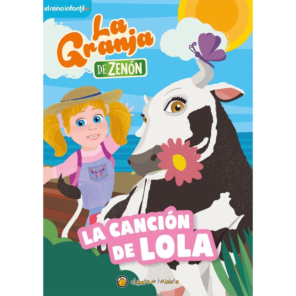 Libro La Granja De Zenón La Canción De Lola