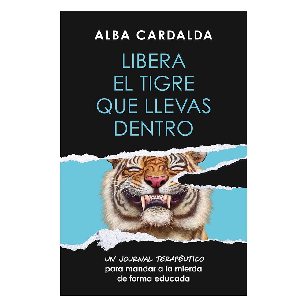 Libro Libera El Tigre Que Llevas Dentro 