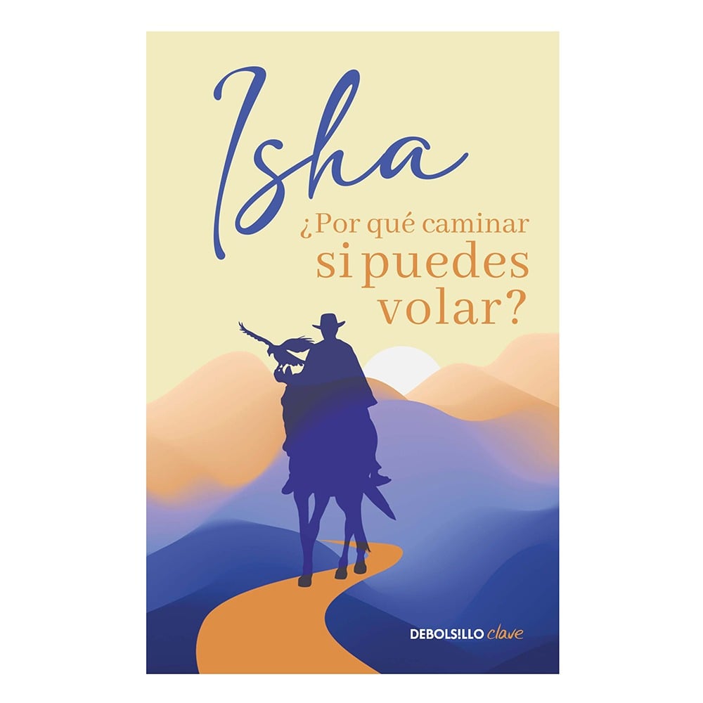 Libro ¿Por Qué Caminar Si Puedes Volar? 