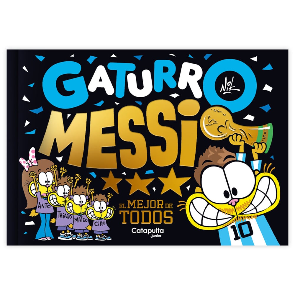 Libro Gaturro Messi - el mejor de todos