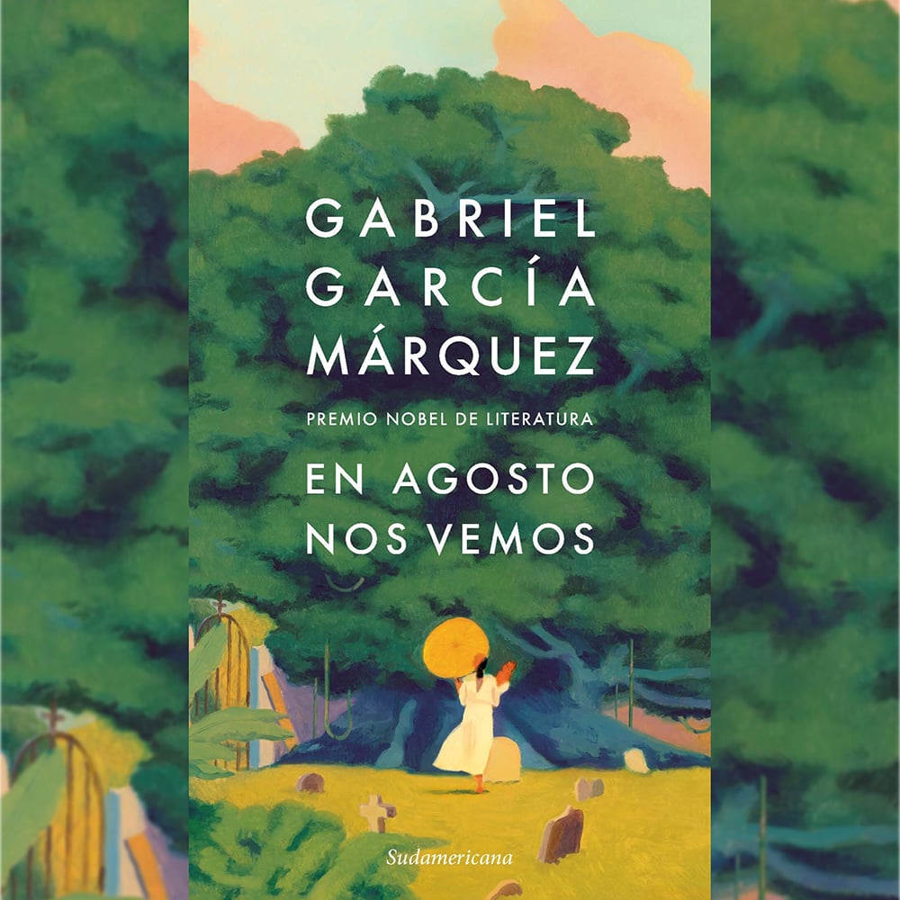 Libro En Agosto nos vemos - Gabriel García Márquez