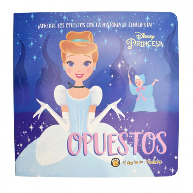 Libro Princesas y palabras opuestos Cenicienta