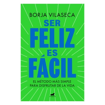 Libro Ser Feliz Es Fácil 