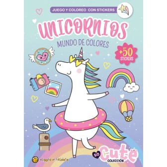 Libro Unicornios Mundo De Colores Con Stickers