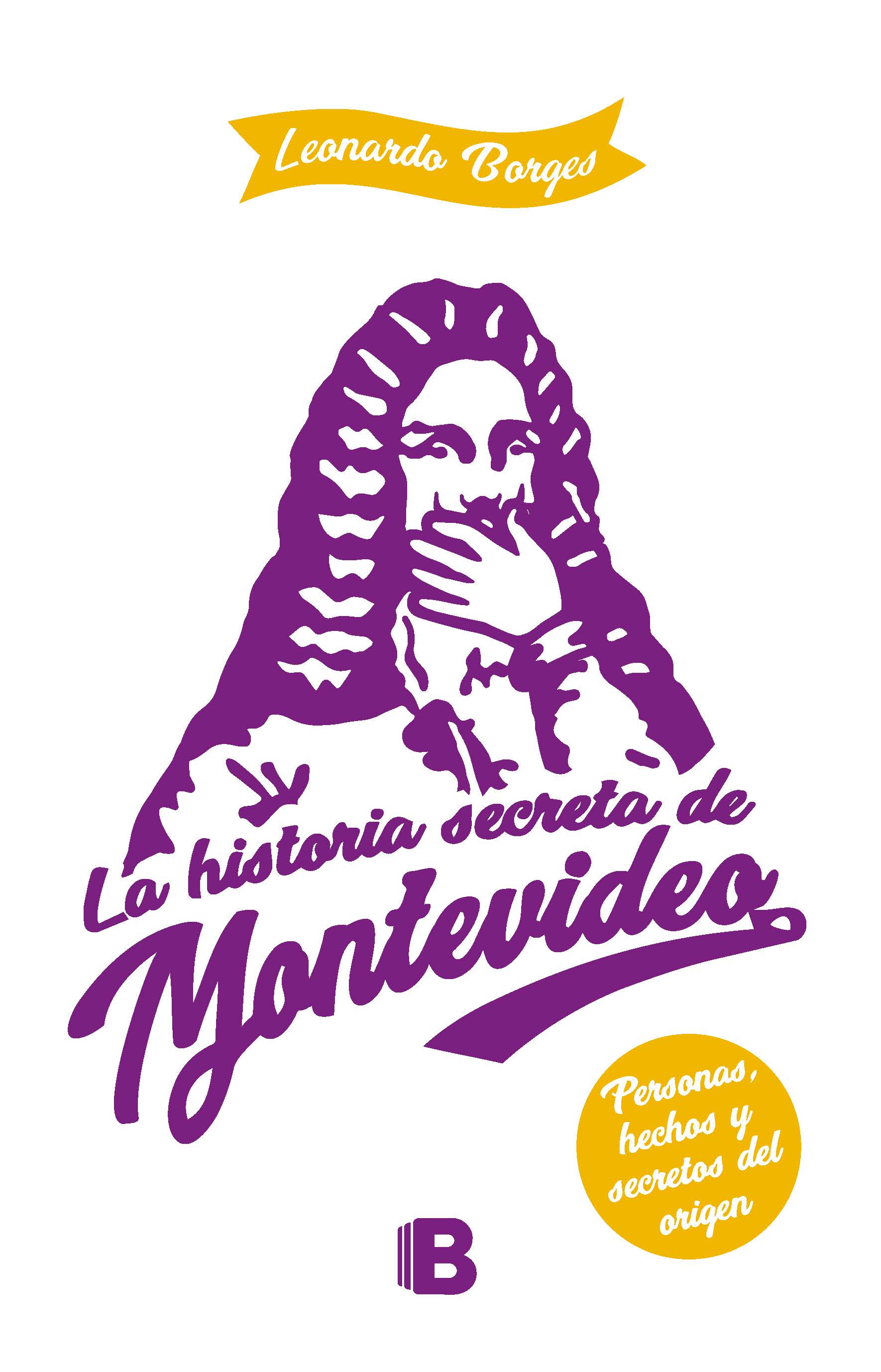 Libro La Historia Secreta De Montevideo