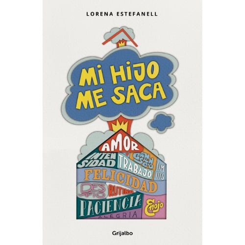 Libro Mi Hijo Me Saca