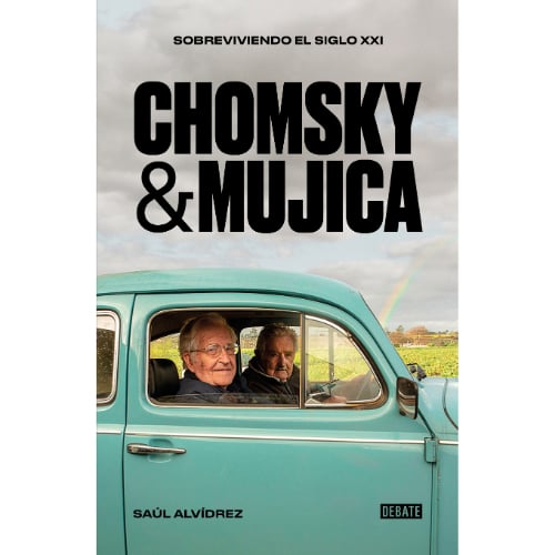 Libro Chomsky & Mujica - Sobreviviendo El Siglo Veintiuno