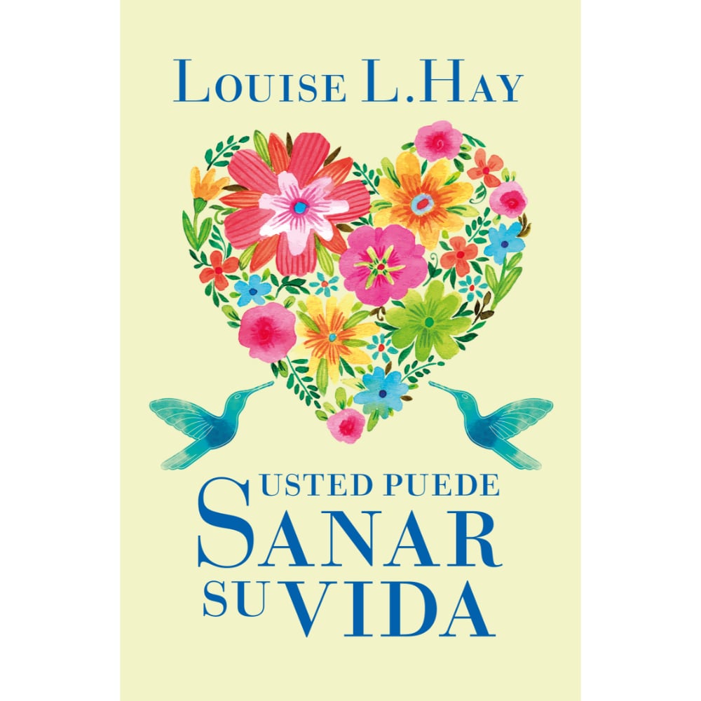 Libro Usted Puede Sanar Su Vida - Louise L. Hay