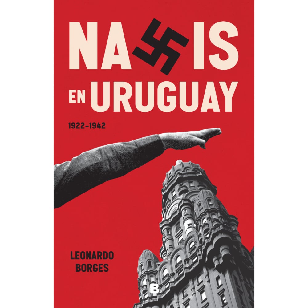 Libro Nazis En El Uruguay