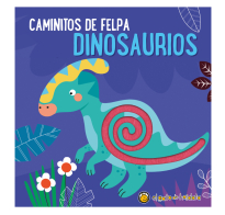 Libro Caminitos De Felpa Dinosaurios