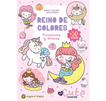 Libro Reino de colores unicornios y sirenas con ctickers
