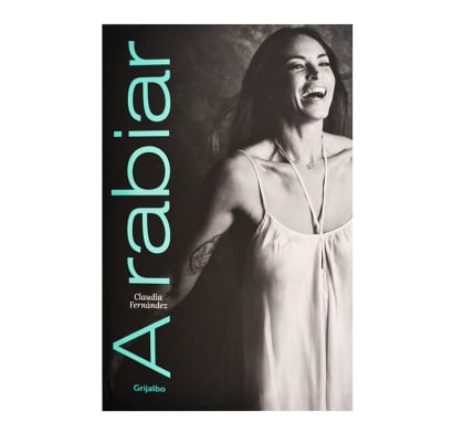 Libro A rabiar - Claudia Fernández