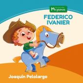COLEC. MI PRIMER - JOAQUIN PELOLARGO