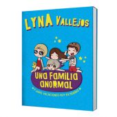 UNA FAMILIA ANORMAL. Y UNAS VACACIONES..