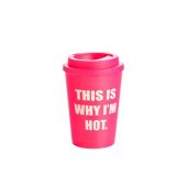 Vaso This Is Why I'm Hot Con Tapa