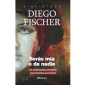 LIBRO SERAS MIA O DE NADIE