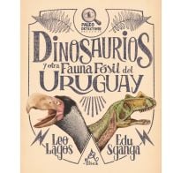 Libro Dinosaurios Y Otra Fauna Fósil Del Uruguay