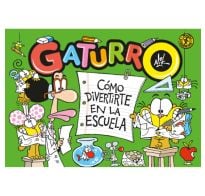 Libro Gaturro Cómo Divertirte En La Escuela