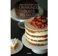 Libro Un Mundo Dulce Sin Gluten