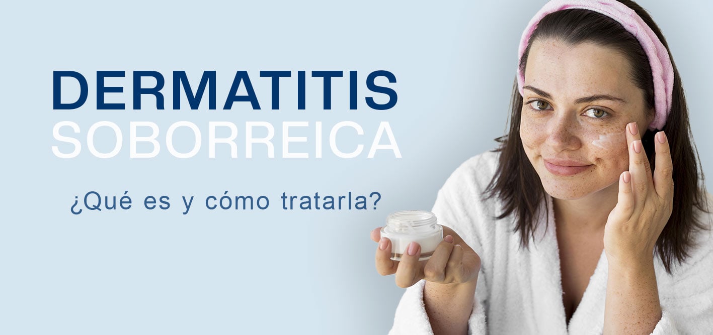 ¿Qué es la dermatitis seborreica y cómo tratarla?